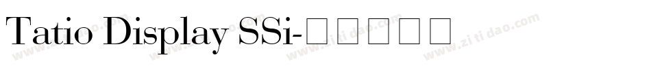 Tatio Display SSi字体转换